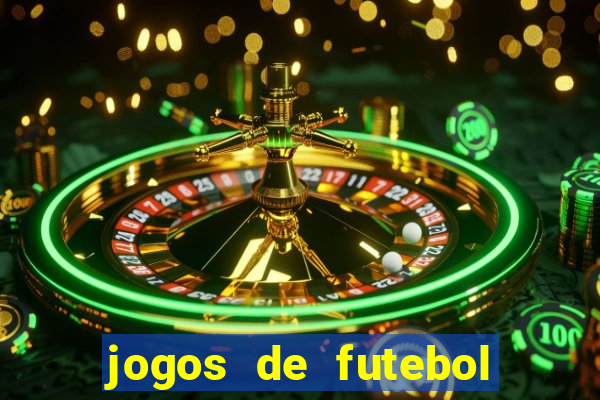 jogos de futebol com dinheiro infinito
